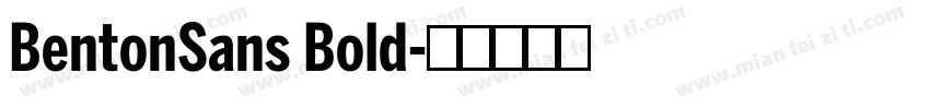 BentonSans Bold字体转换